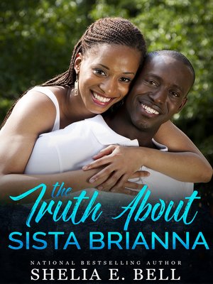 cover image of The Truth About Sista Brianna